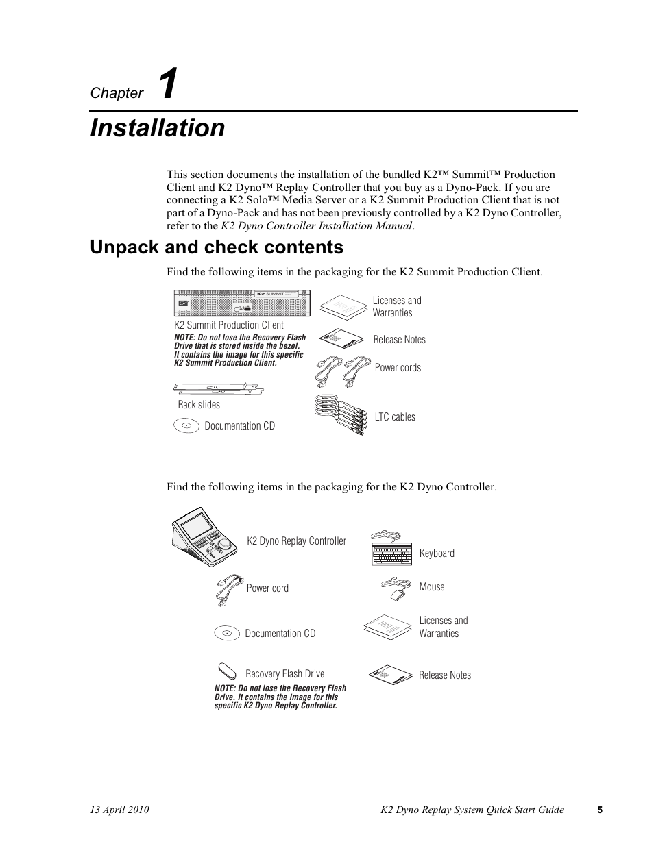 Installation, Unpack and check contents, Chapter | Grass Valley K2 Dyno Quick Start v.1.6 User Manual | Page 5 / 36