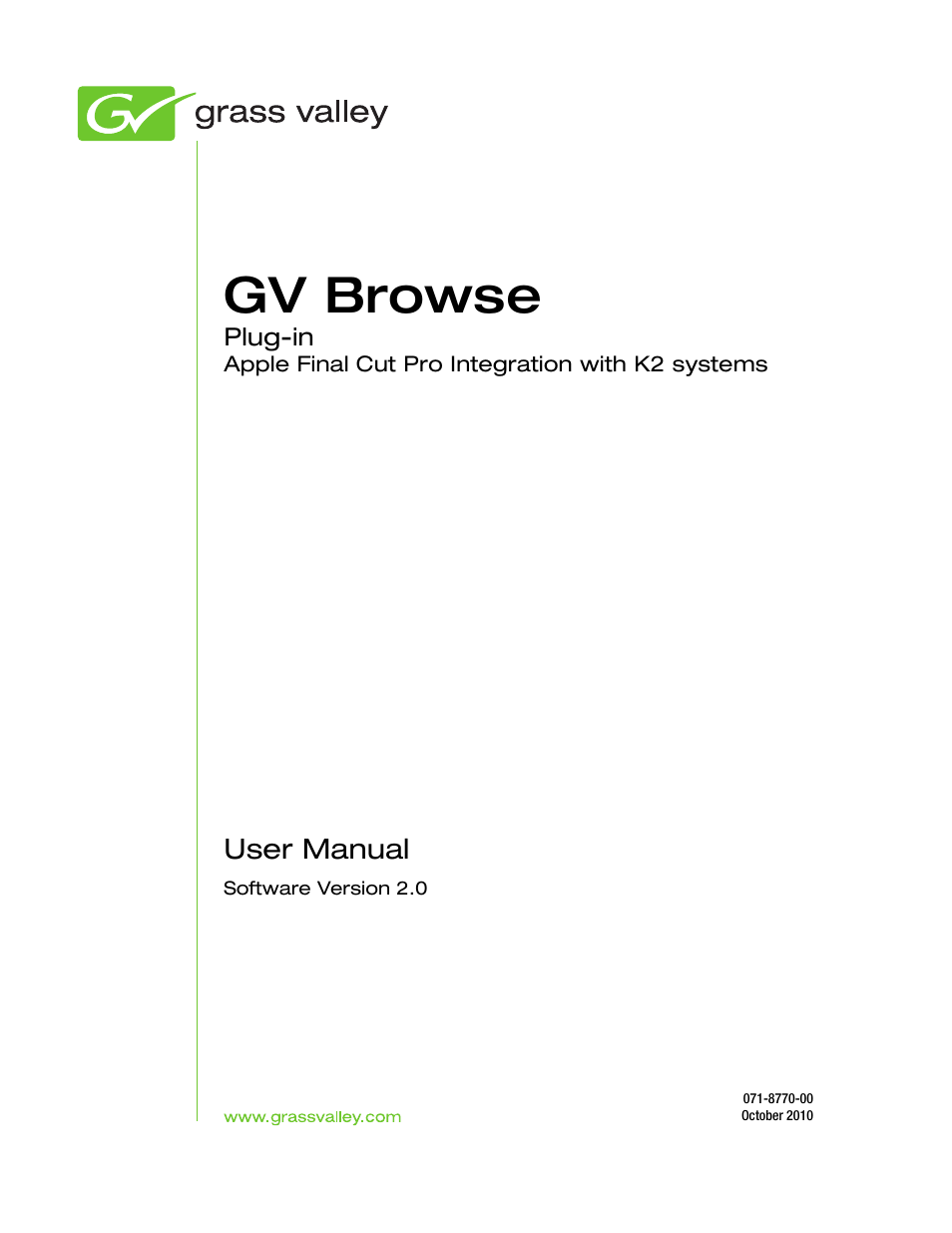 Gv browse | Grass Valley GV Browse v.2.0 User Manual | Page 3 / 24