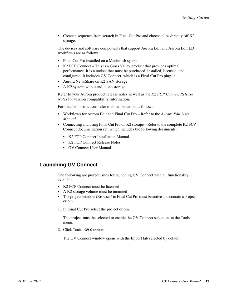 Launching gv connect | Grass Valley GV Browse v.1.1.0 User Manual | Page 11 / 26