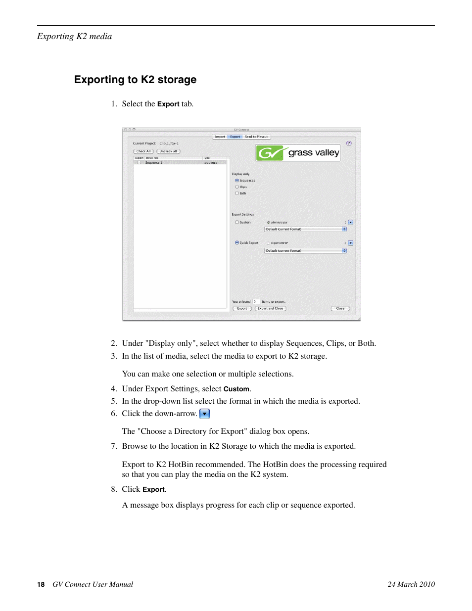 Exporting to k2 storage | Grass Valley GV Browse v.1.1.0 User Manual | Page 18 / 26