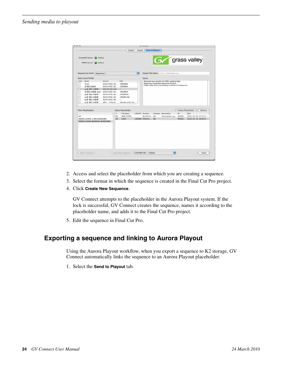 Exporting a sequence and linking to aurora playout | Grass Valley GV Browse v.1.1.0 User Manual | Page 24 / 26