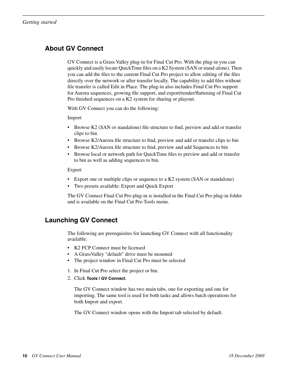 About gv connect, Launching gv connect, About gv connect launching gv connect | Grass Valley GV Browse v.1.0.1 User Manual | Page 10 / 20