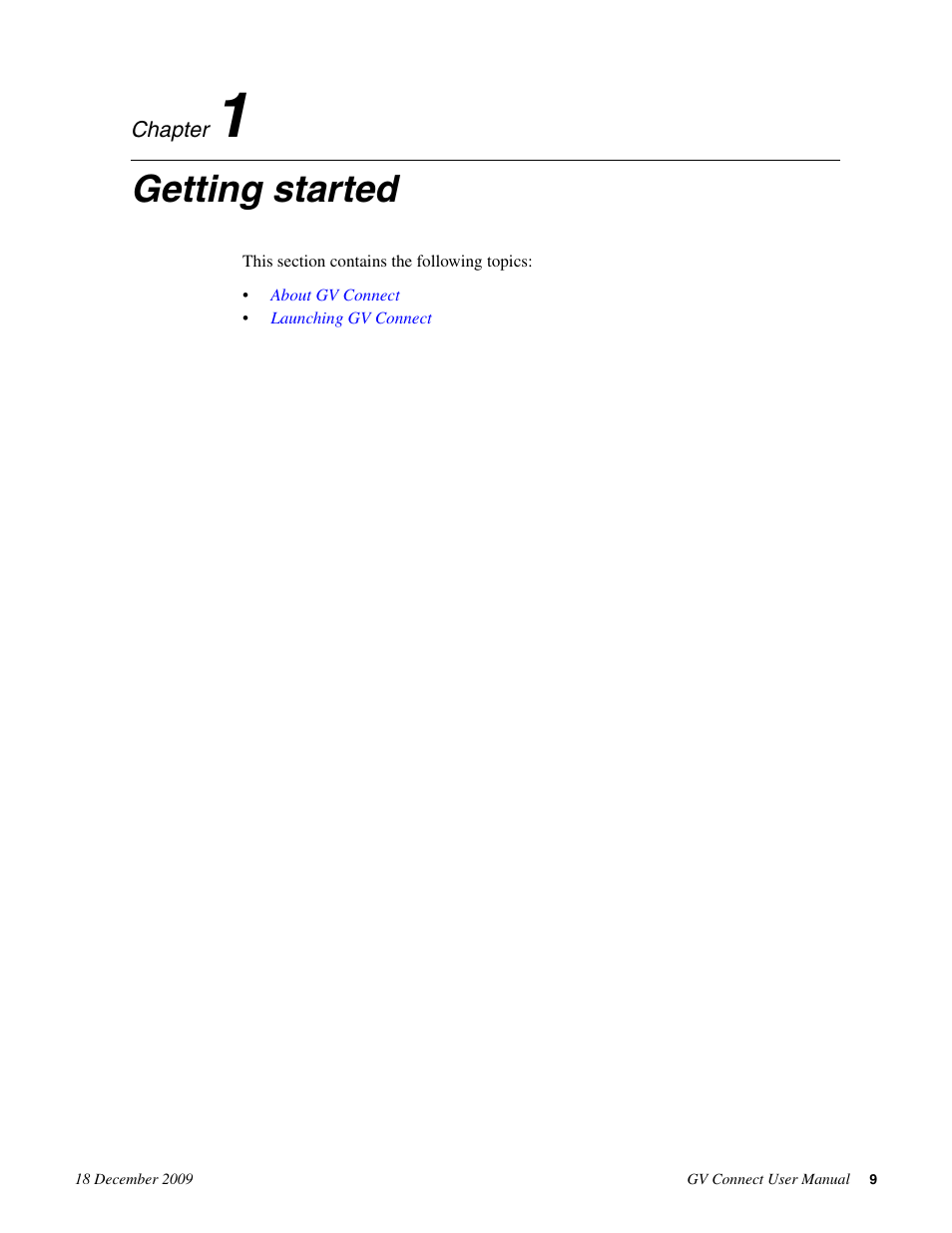 Getting started, Chapter 1: getting started | Grass Valley GV Browse v.1.0.1 User Manual | Page 9 / 20