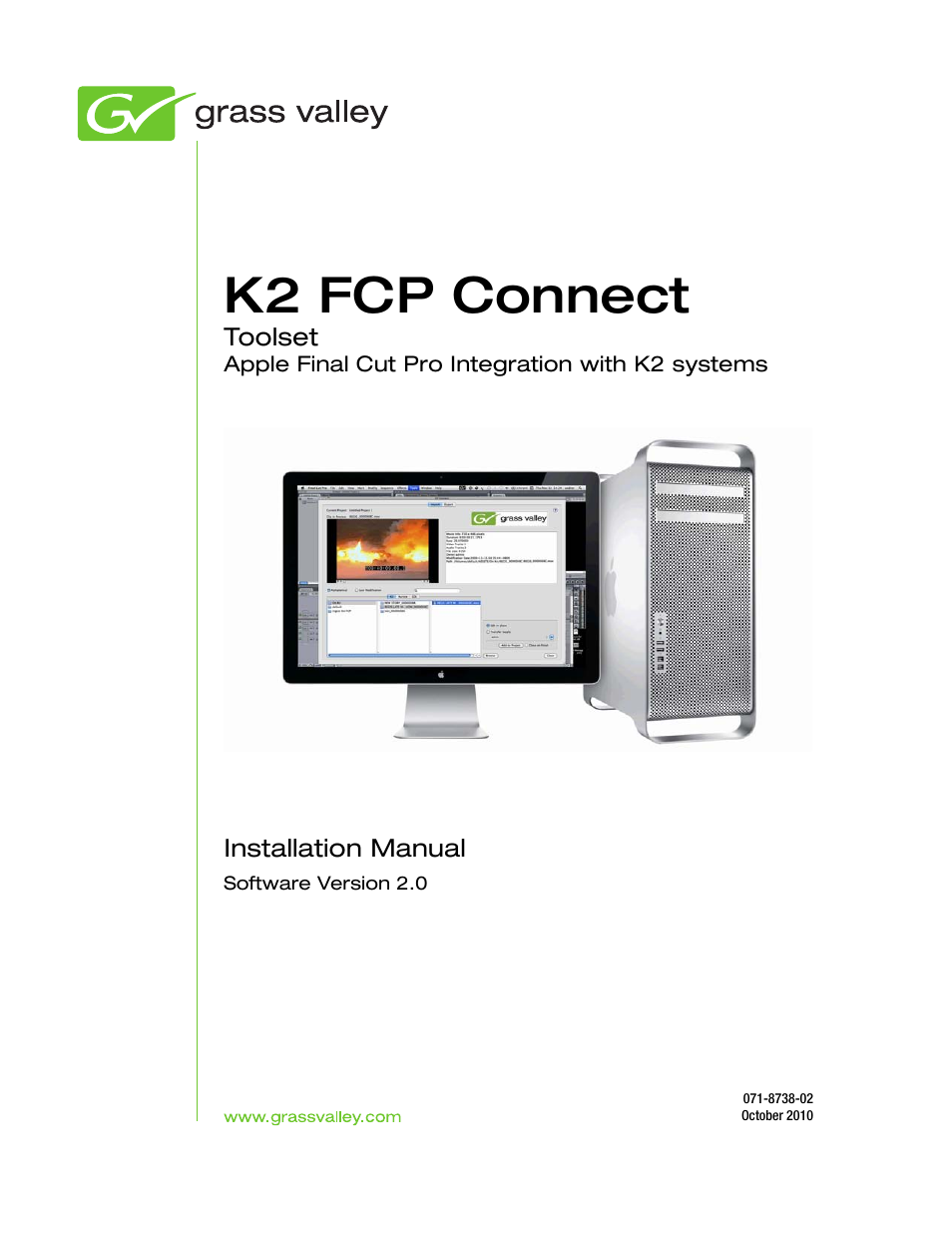 Grass Valley K2 FCP Connect v.2.0.0 User Manual | 52 pages