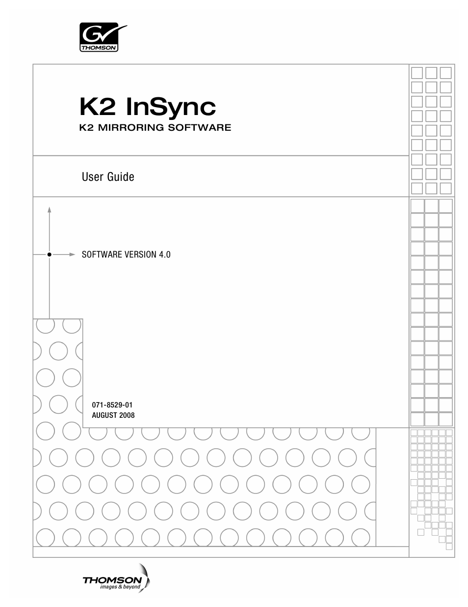 Grass Valley K2 InSync v.4.0 User Manual | 22 pages