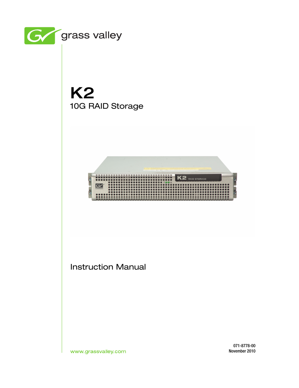 Grass Valley K2 10G RAID User Manual | 77 pages