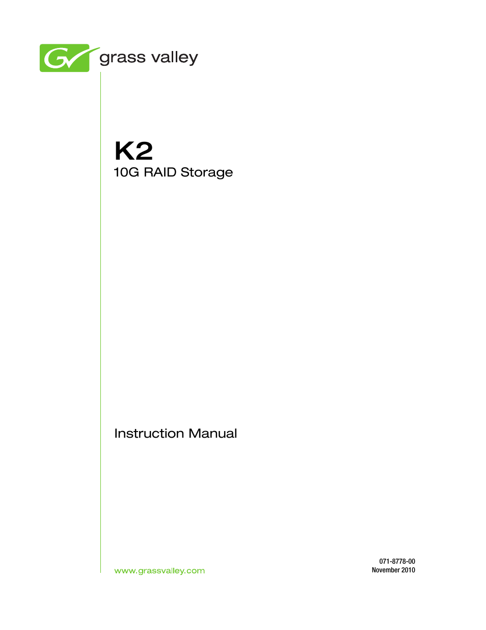 Grass Valley K2 10G RAID User Manual | Page 3 / 77