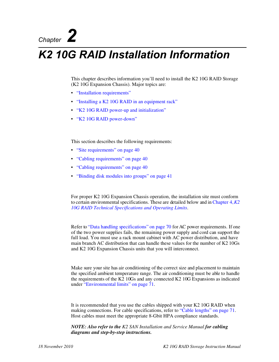 K2 10g raid installation information, Installation requirements, Site requirements | Power, Cooling, Cabling requirements, Chapter 2, Power cooling, Chapter 2, k2 10g raid installation information | Grass Valley K2 10G RAID User Manual | Page 40 / 77