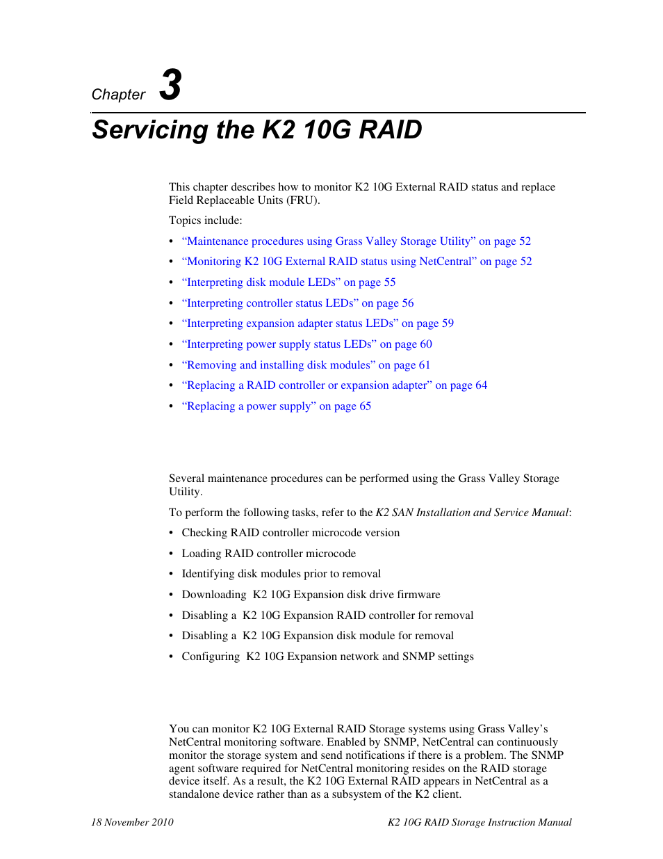 Servicing the k2 10g raid, Chapter 3, Chapter 3, servicing the k2 10g raid | Grass Valley K2 10G RAID User Manual | Page 52 / 77