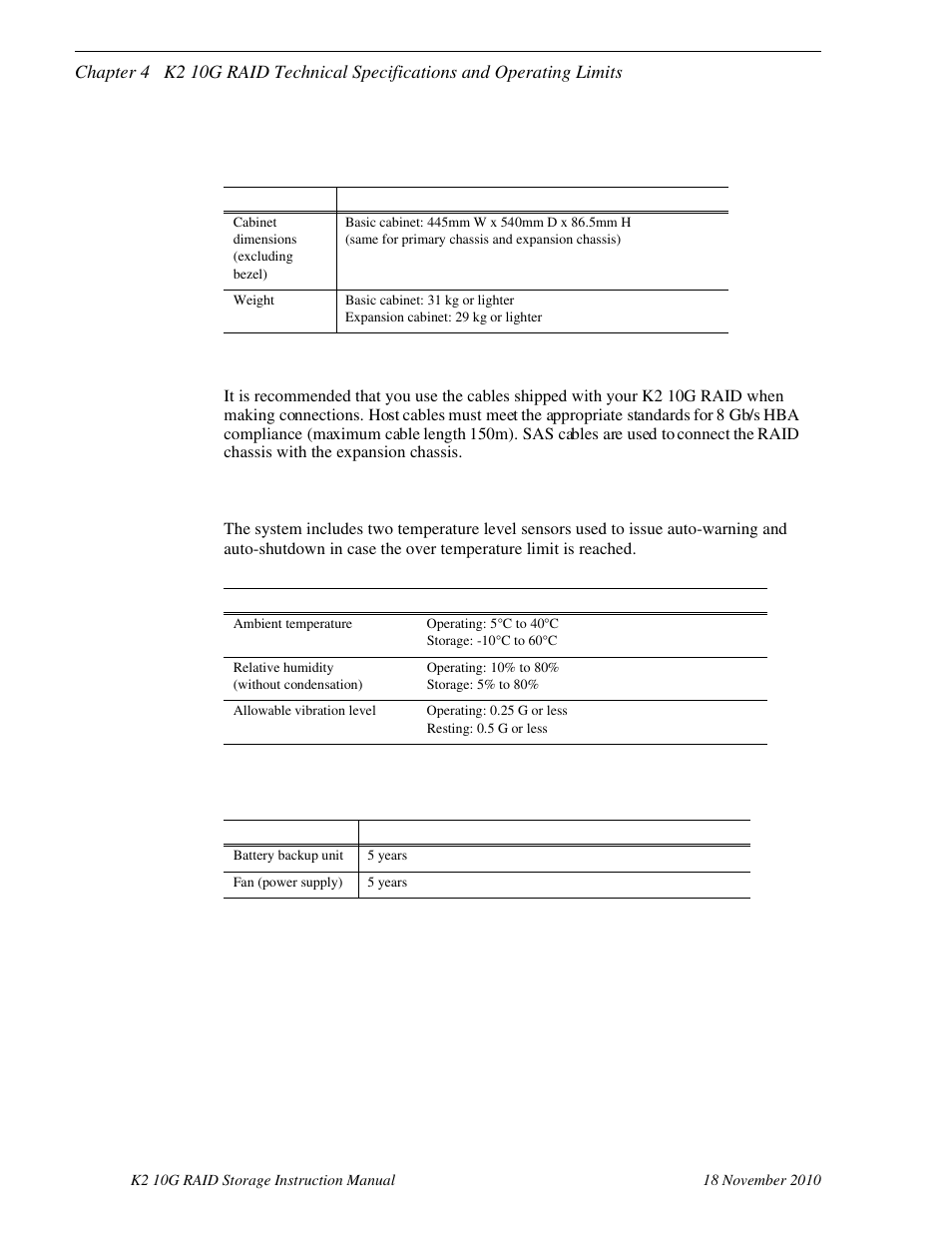 Size and weight, Cable lengths, Environmental limits | Life expectancies of components, Size and weight cable lengths | Grass Valley K2 10G RAID User Manual | Page 71 / 77