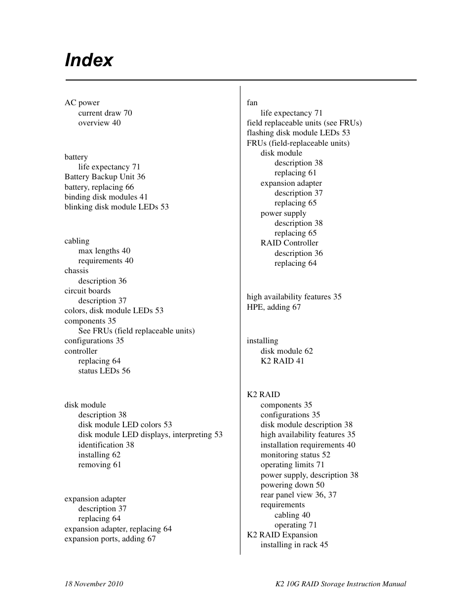 Index | Grass Valley K2 10G RAID User Manual | Page 76 / 77