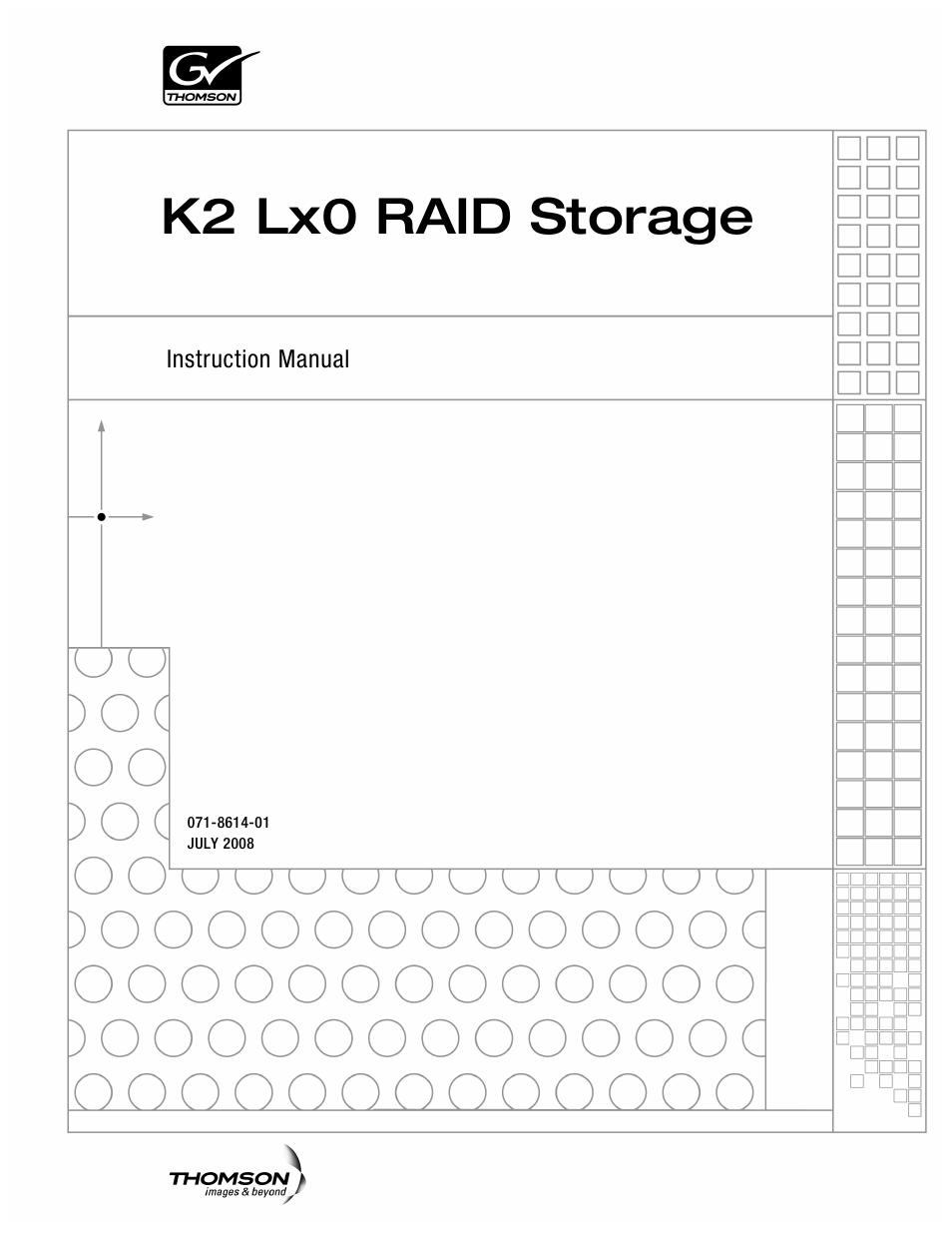 Grass Valley K2 Lx0 RAID Storage User Manual | 56 pages