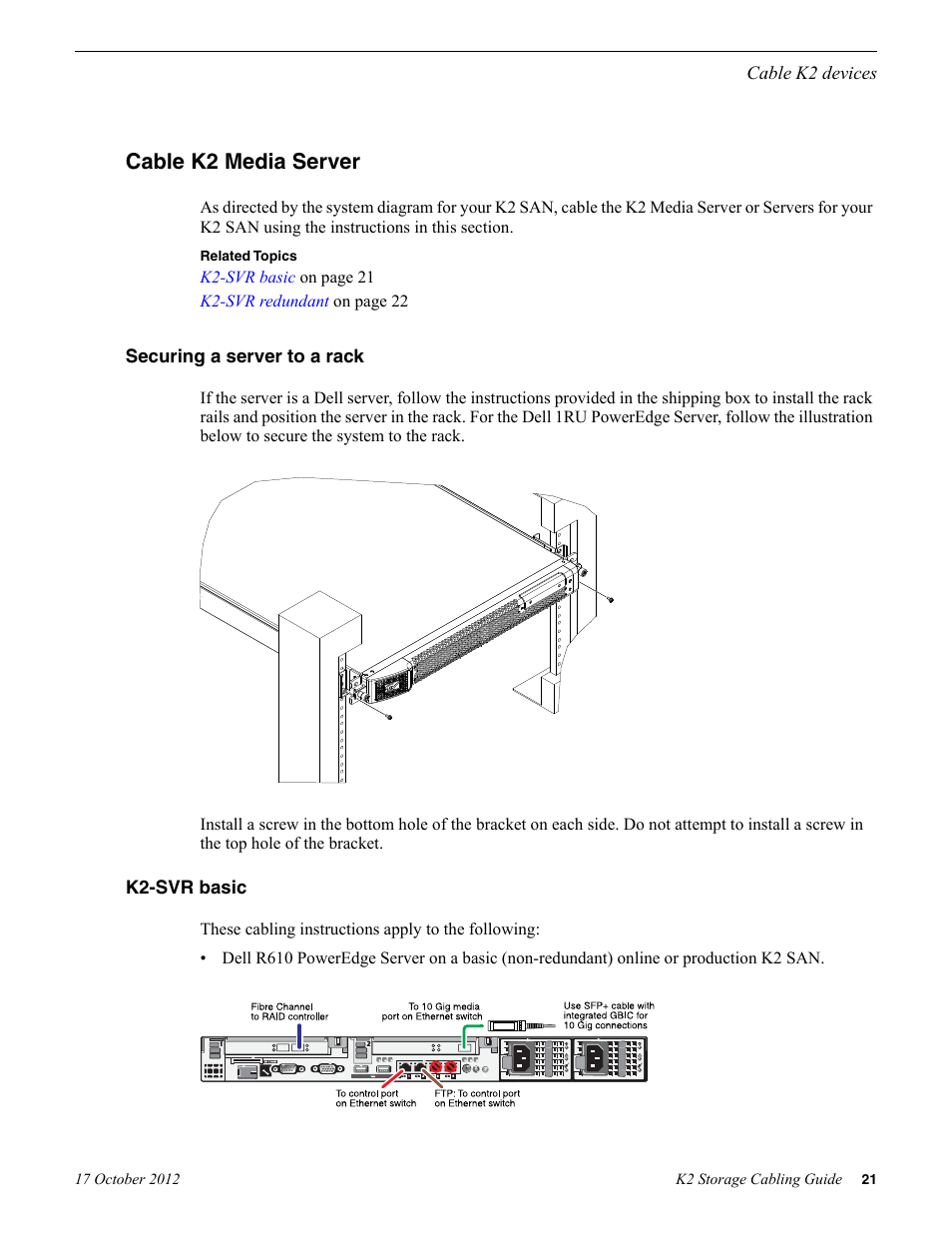 Cable k2 media server, Securing a server to a rack, K2-svr basic | Securing a server to a rack k2-svr basic | Grass Valley K2 Storage v.9.0 User Manual | Page 21 / 36