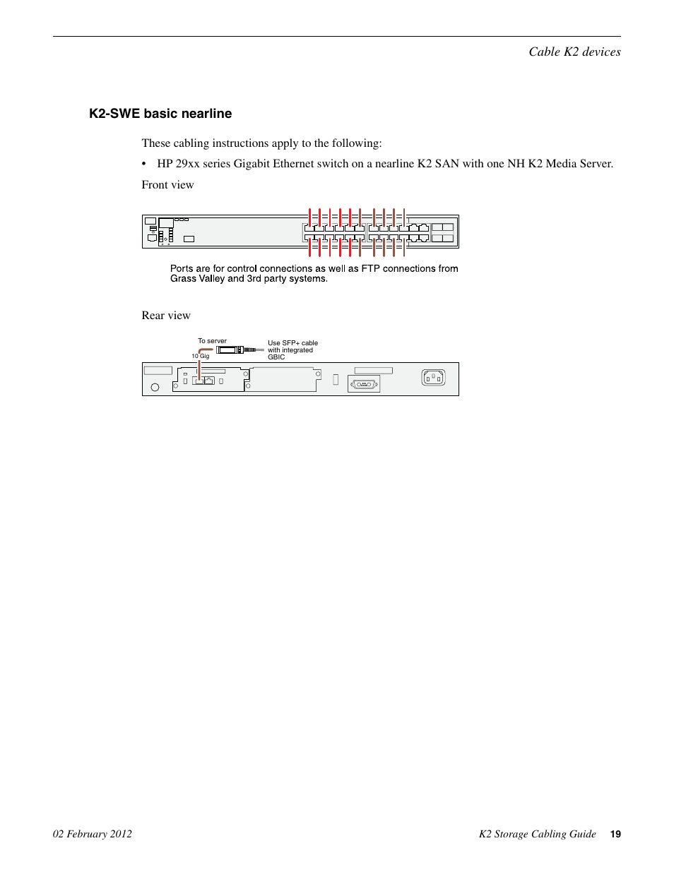 K2-swe basic nearline | Grass Valley K2 Storage v.8.1 User Manual | Page 19 / 38