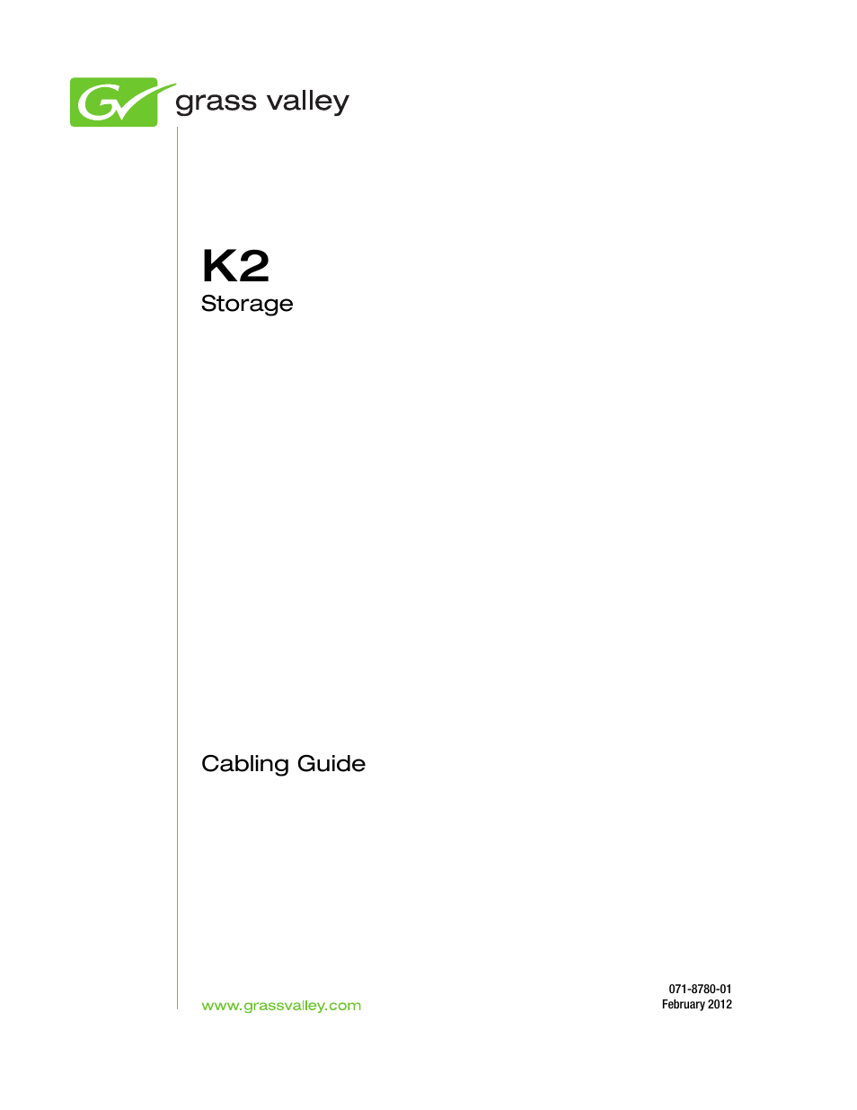 Grass Valley K2 Storage v.8.1 User Manual | Page 3 / 38