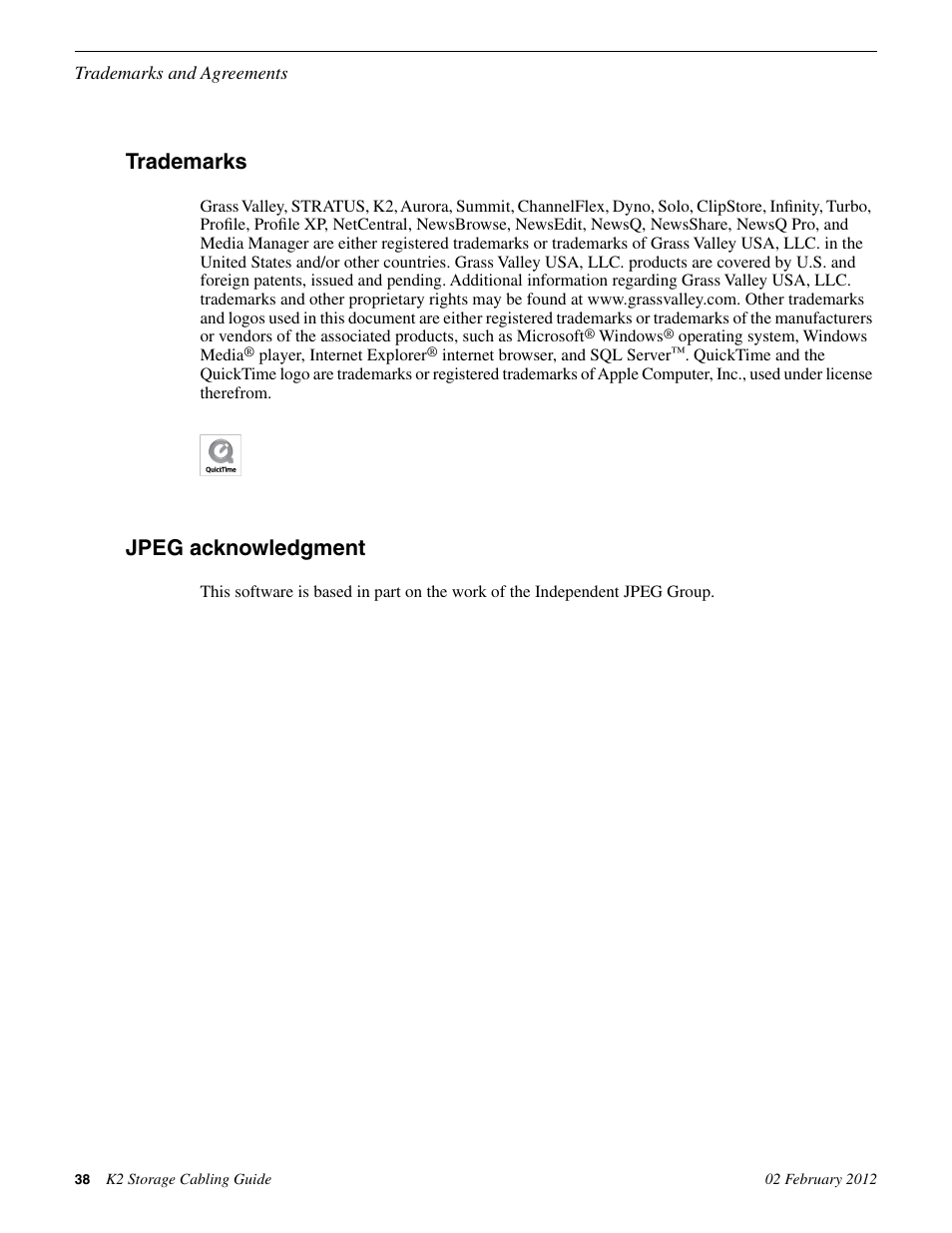 Trademarks, Jpeg acknowledgment | Grass Valley K2 Storage v.8.1 User Manual | Page 38 / 38
