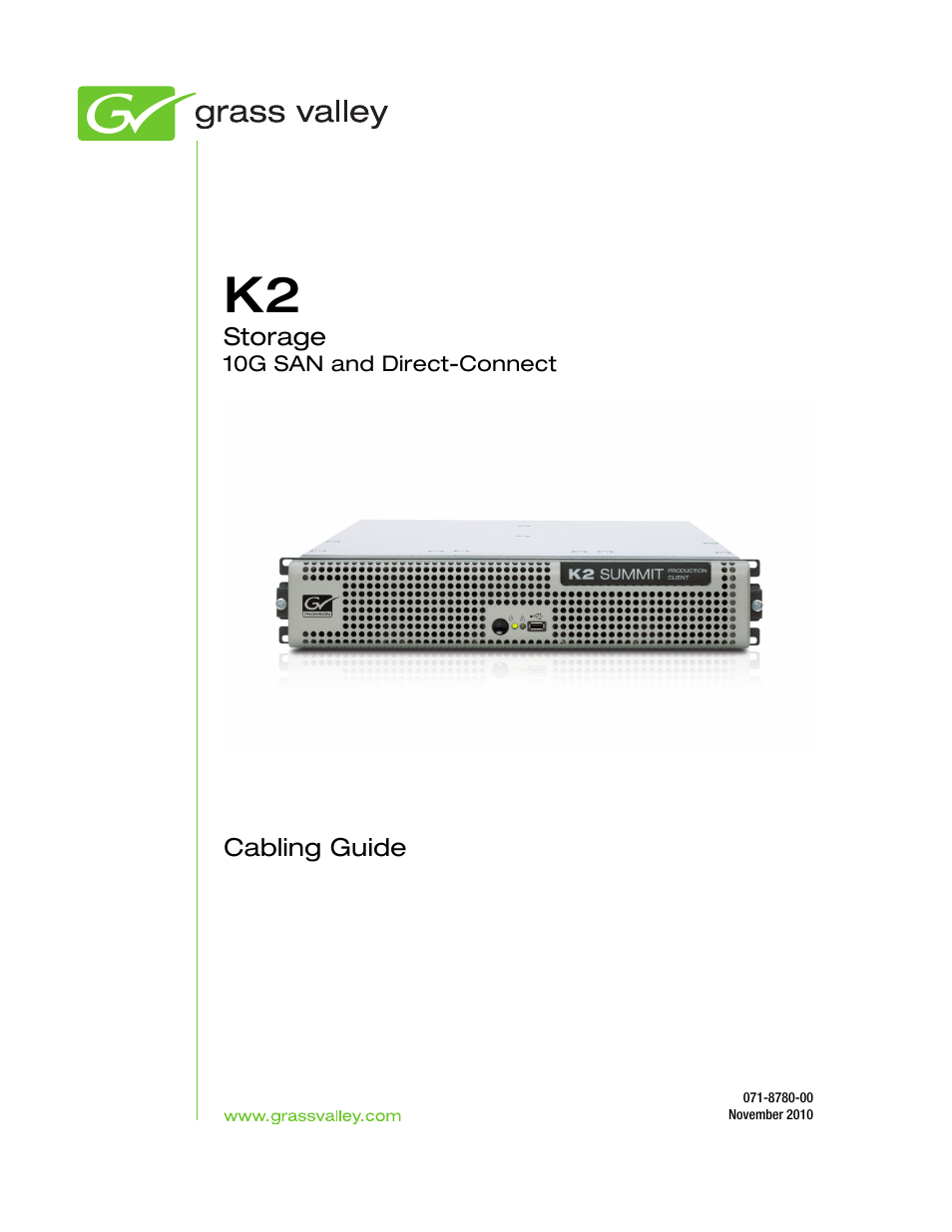 Grass Valley K2 Storage SAN and Direct-Connect User Manual | 38 pages