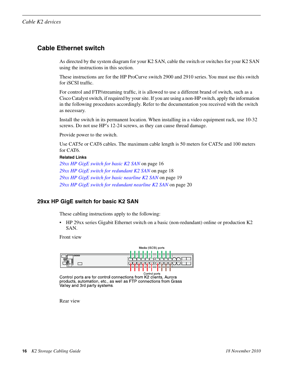 Cable ethernet switch, 29xx hp gige switch for basic k2 san | Grass Valley K2 Storage SAN and Direct-Connect User Manual | Page 16 / 38