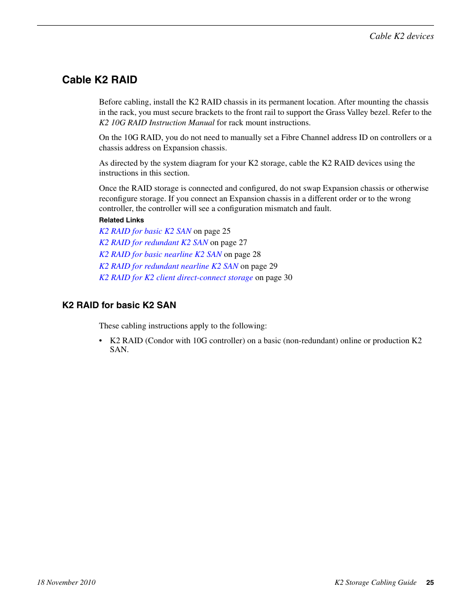 Cable k2 raid, K2 raid for basic k2 san | Grass Valley K2 Storage SAN and Direct-Connect User Manual | Page 25 / 38