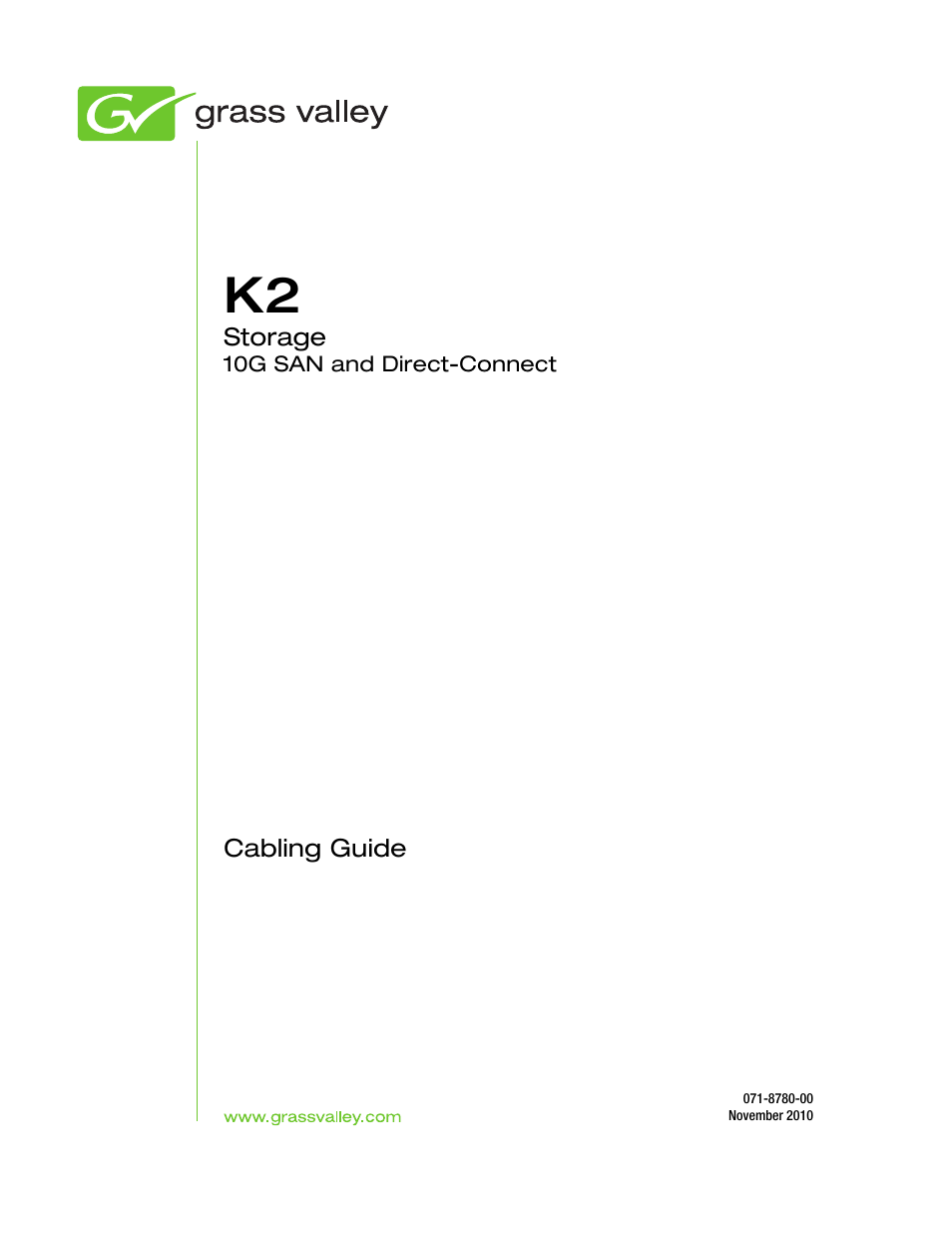 Grass Valley K2 Storage SAN and Direct-Connect User Manual | Page 3 / 38