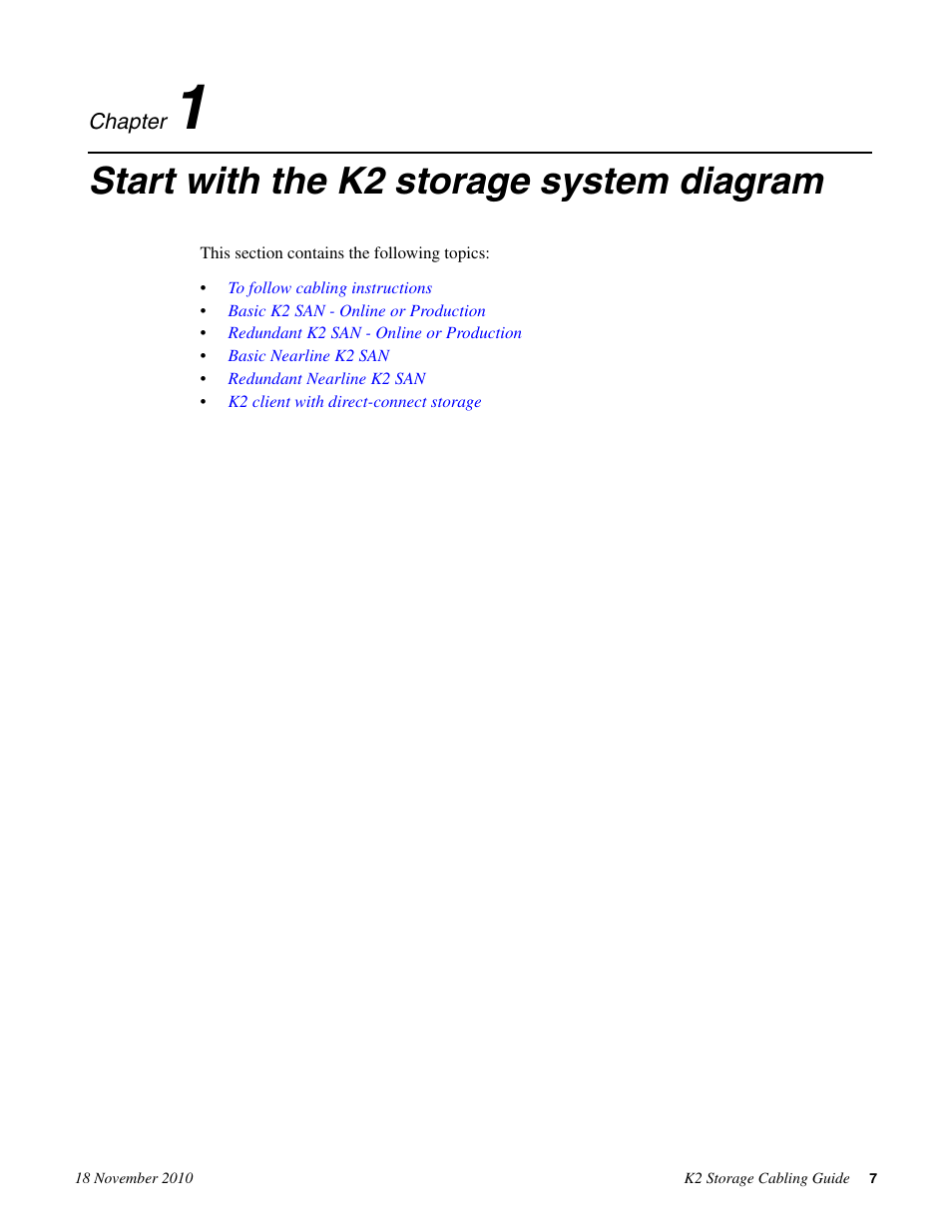 Start with the k2 storage system diagram | Grass Valley K2 Storage SAN and Direct-Connect User Manual | Page 7 / 38