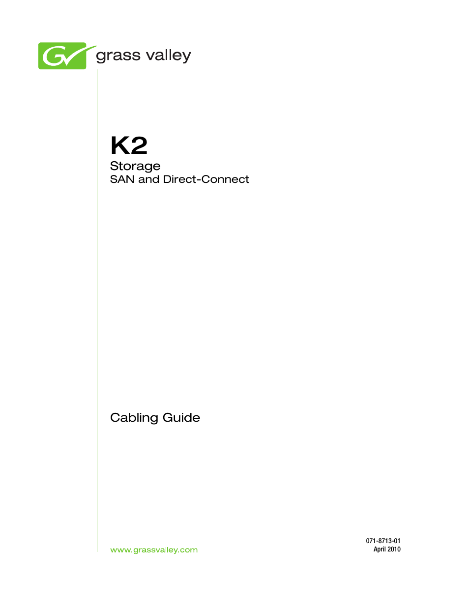 Grass Valley K2 Storage User Manual | Page 3 / 74