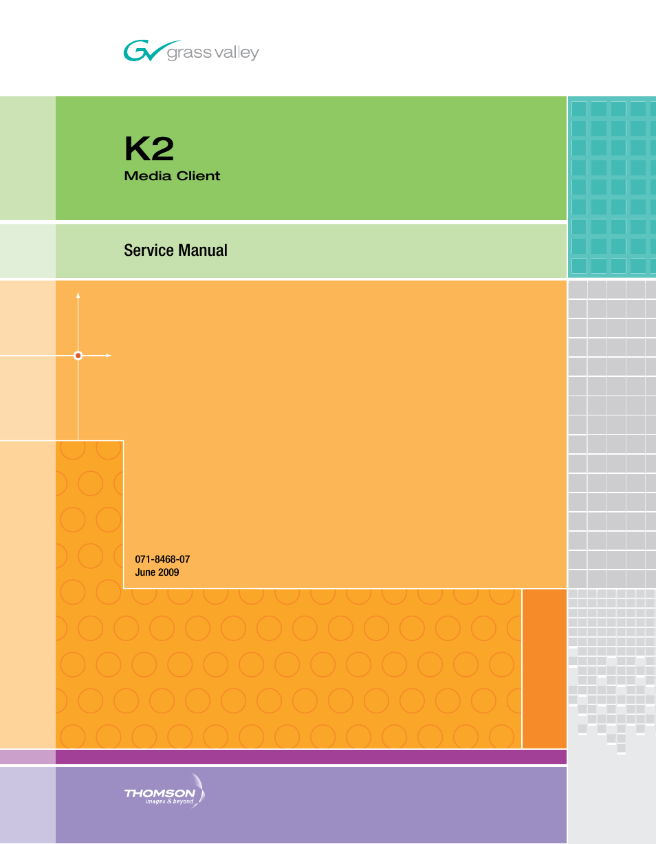 Grass Valley K2 Media Client Service Manual v.3.3 User Manual | 154 pages