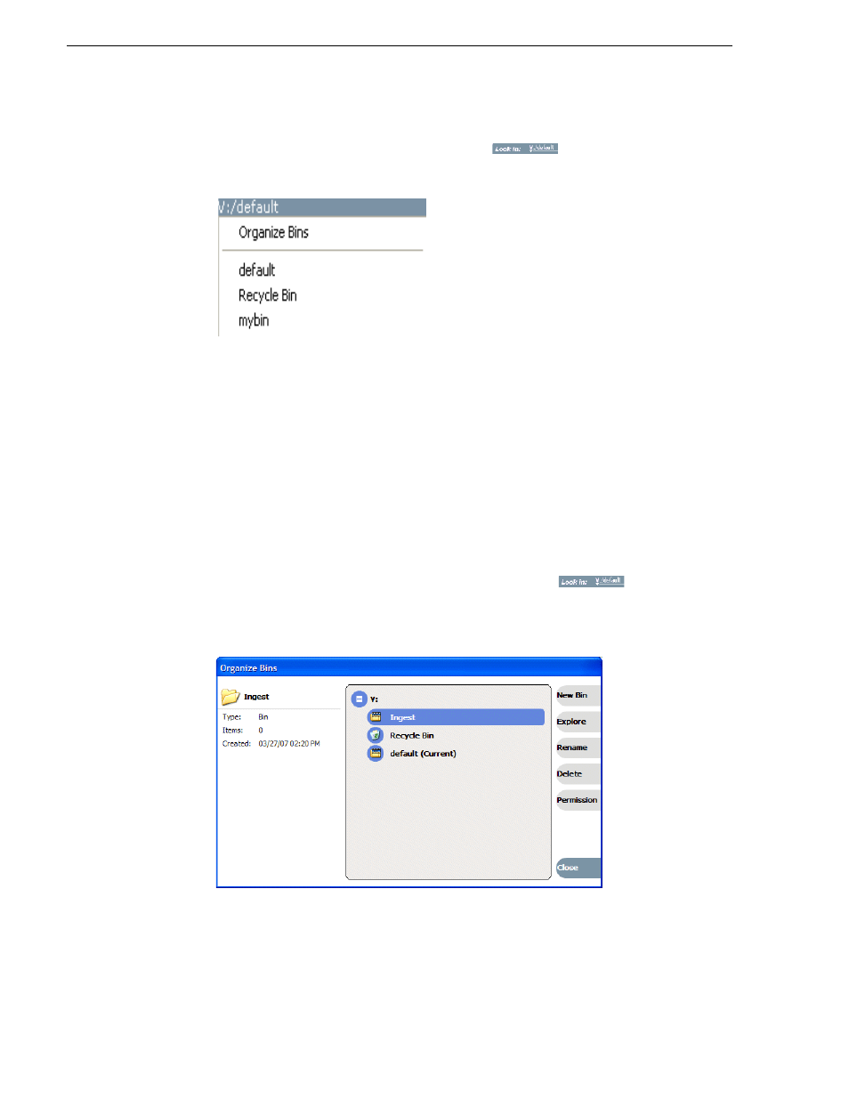 Changing current (working) bin, Exploring bins | Grass Valley K2 Media Client User Manual v3.3 User Manual | Page 128 / 304