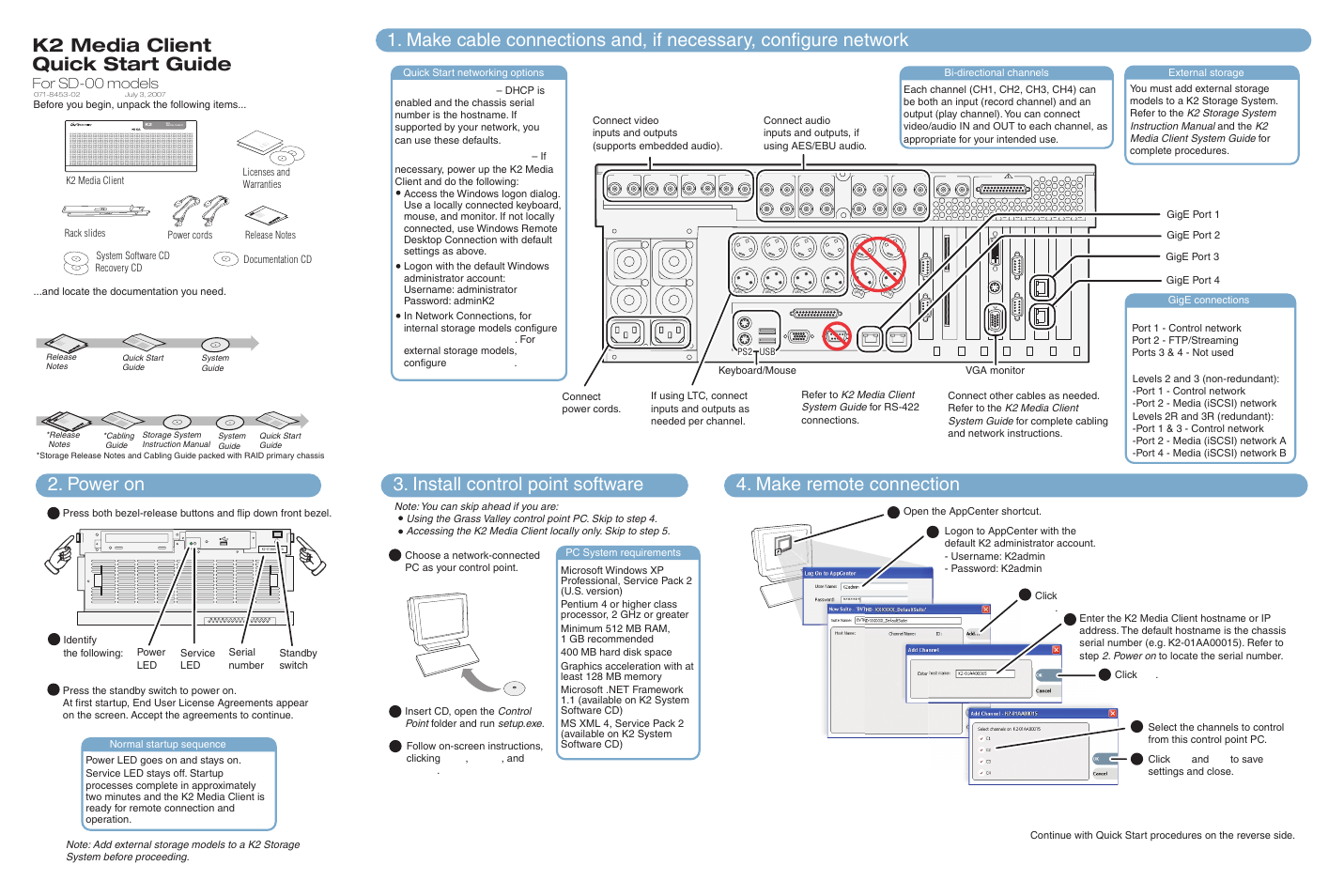 Grass Valley K2 Media Client Quick Start Guide for SD-00 models Nov.18 2008 User Manual | 2 pages