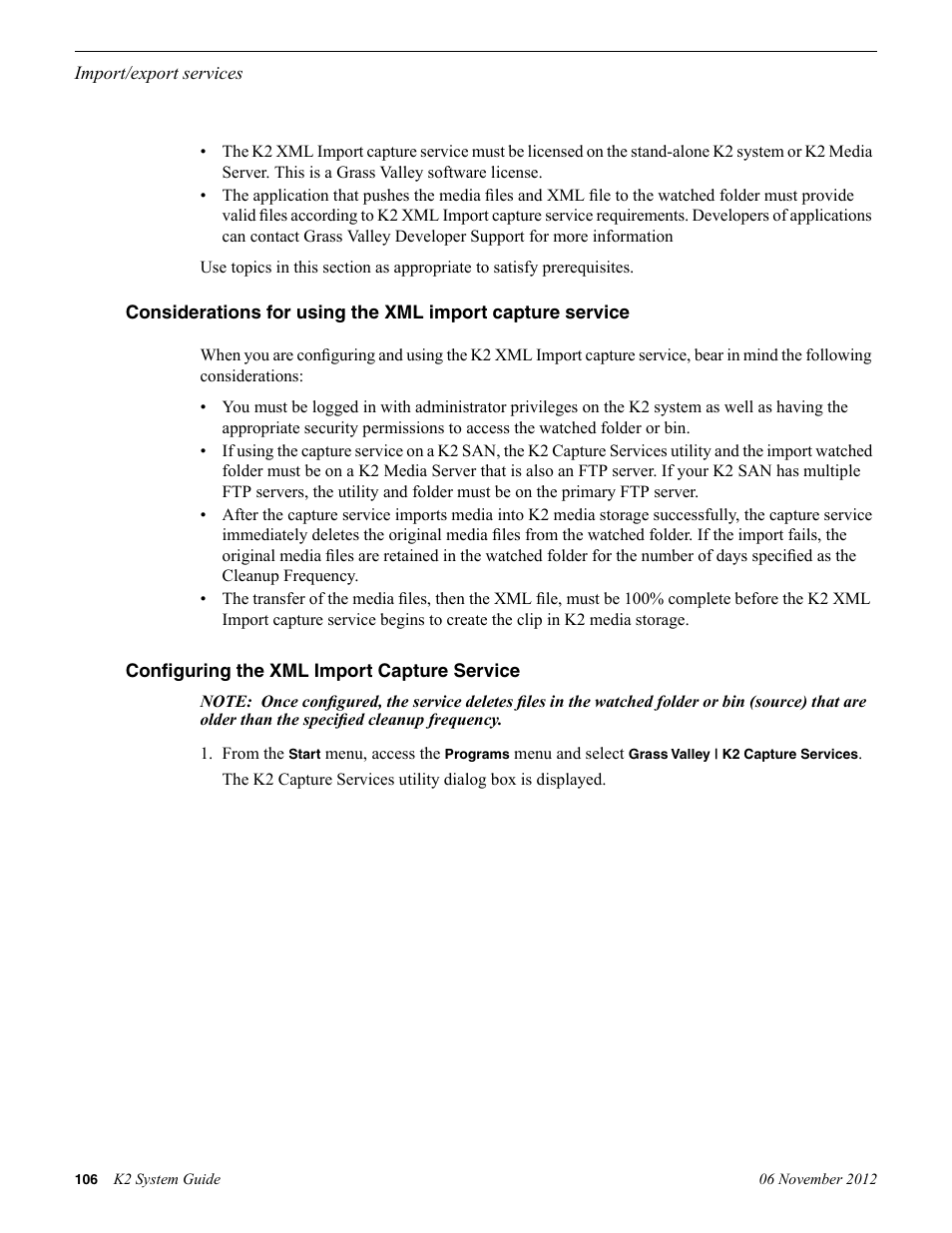Configuring the xml import capture service | Grass Valley K2 System Guide v.9.0 User Manual | Page 106 / 284