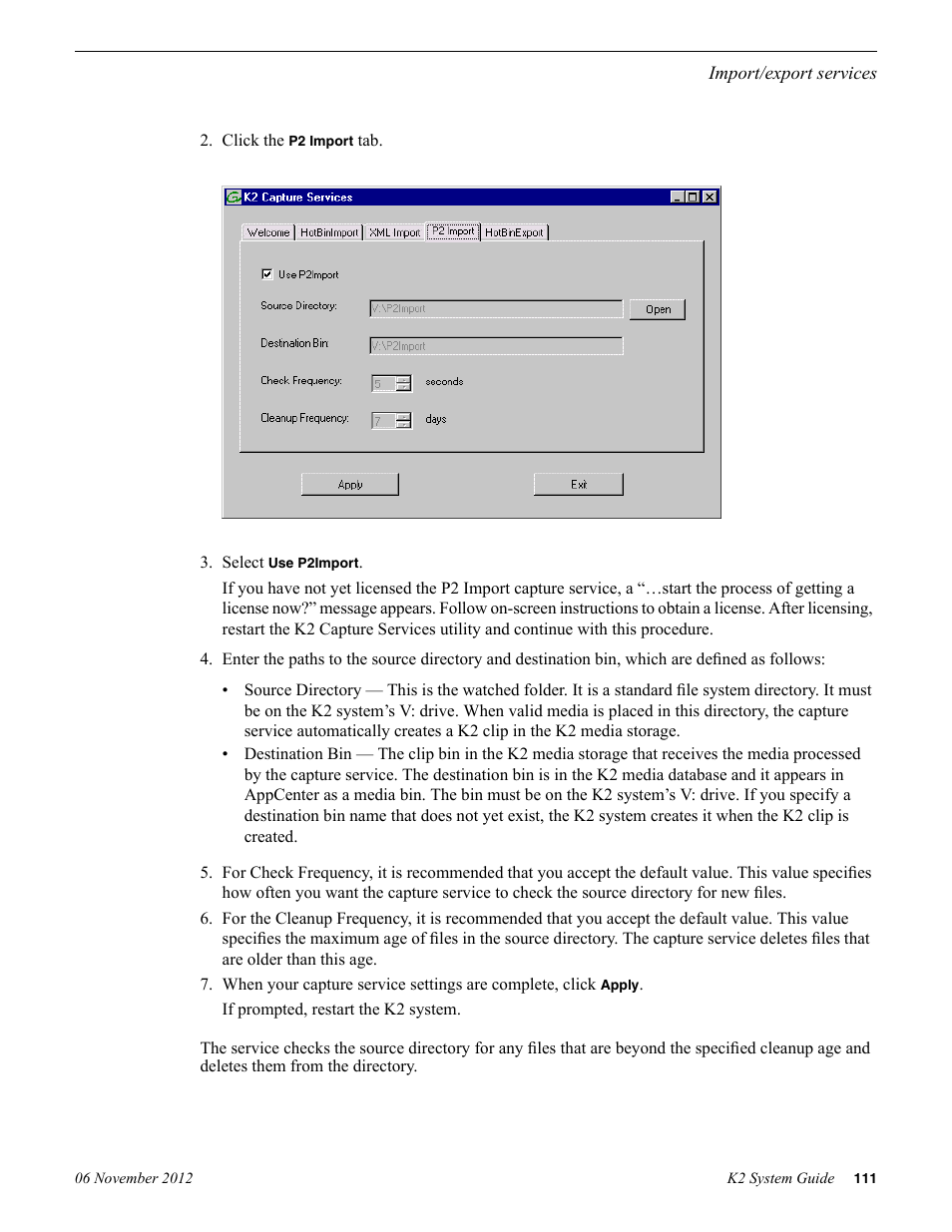 Grass Valley K2 System Guide v.9.0 User Manual | Page 111 / 284