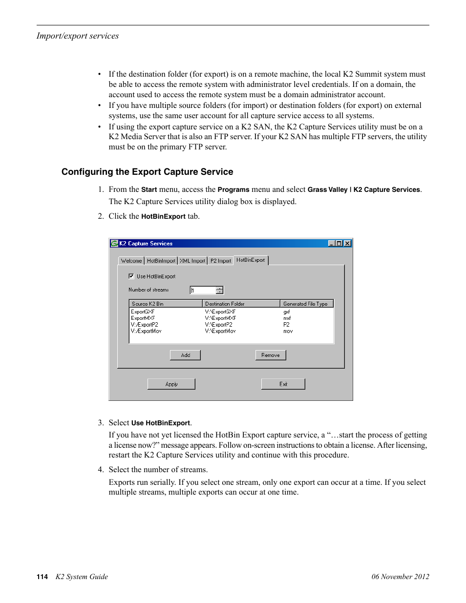 Configuring the export capture service | Grass Valley K2 System Guide v.9.0 User Manual | Page 114 / 284