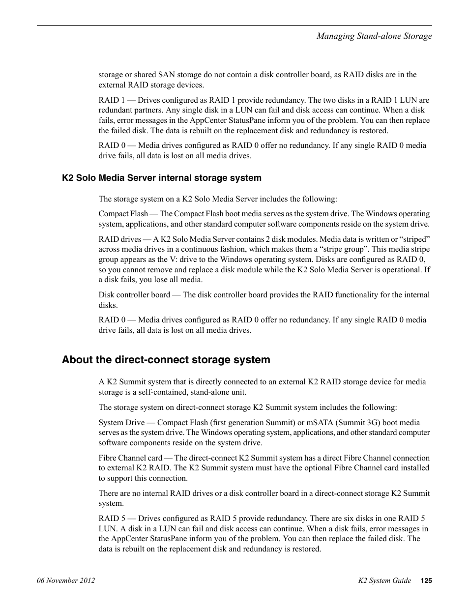 K2 solo media server internal storage system, About the direct-connect storage system | Grass Valley K2 System Guide v.9.0 User Manual | Page 125 / 284