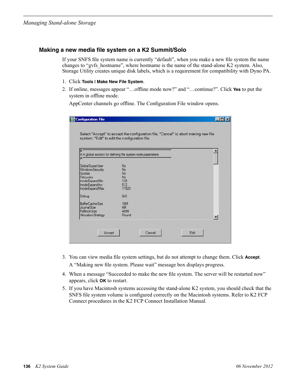 Making a new media file system on a k2 summit/solo | Grass Valley K2 System Guide v.9.0 User Manual | Page 136 / 284