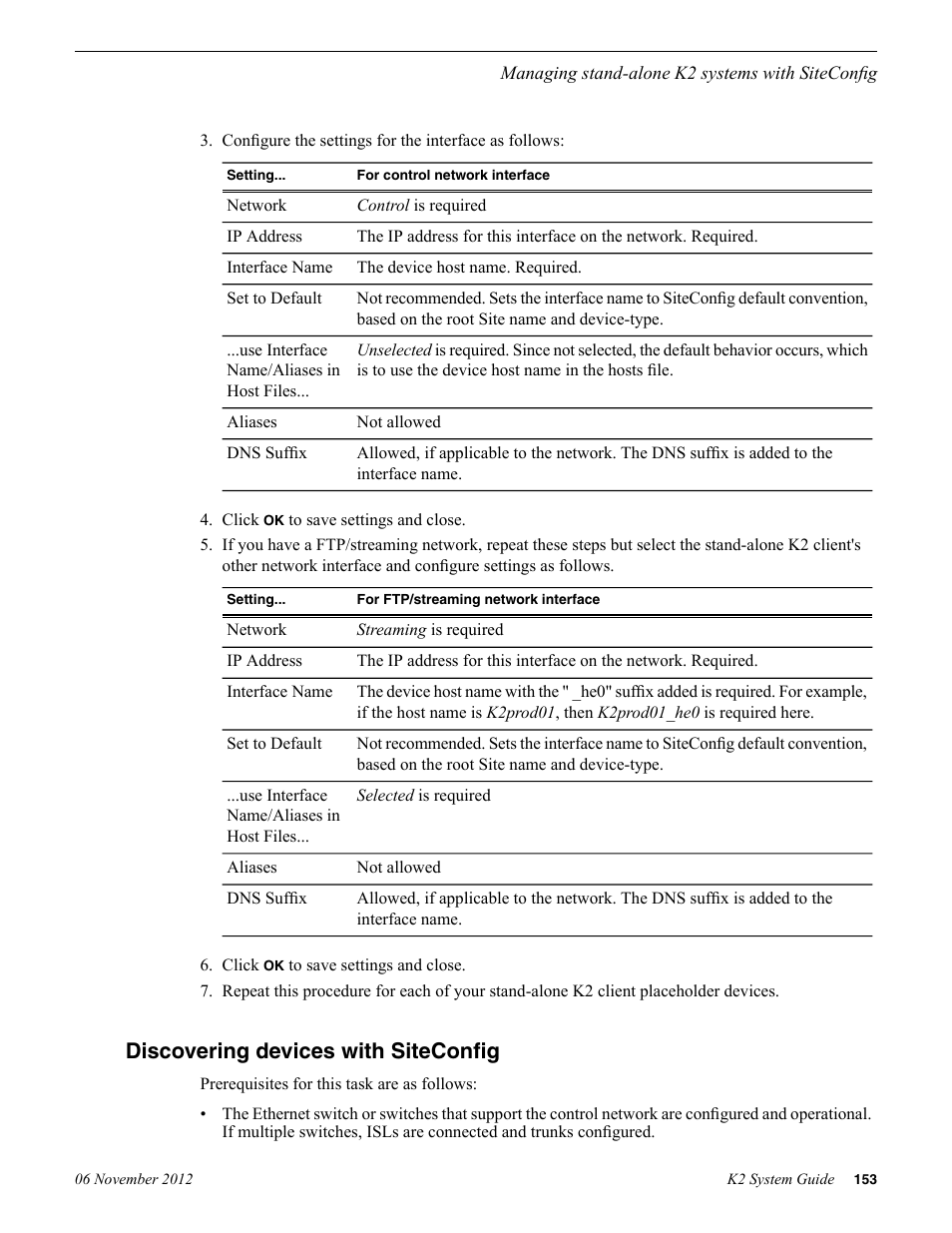 Discovering devices with siteconfig | Grass Valley K2 System Guide v.9.0 User Manual | Page 153 / 284