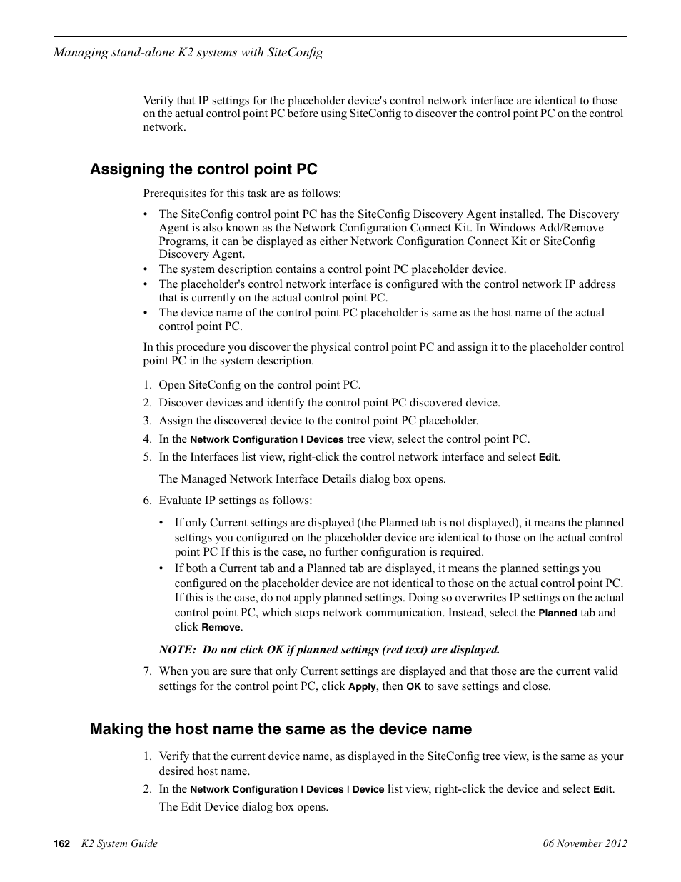 Assigning the control point pc, Making the host name the same as the device name | Grass Valley K2 System Guide v.9.0 User Manual | Page 162 / 284