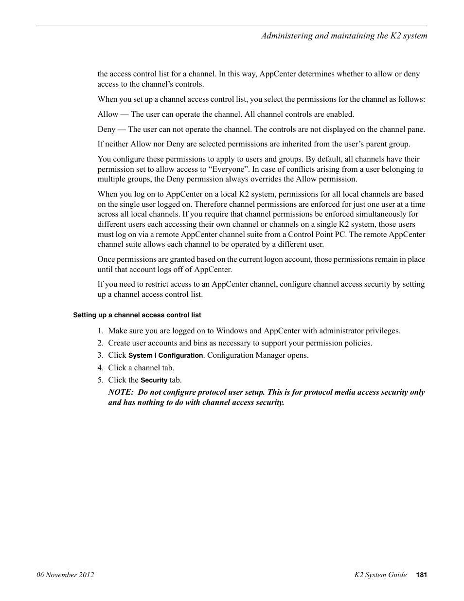 Setting up a channel access control list | Grass Valley K2 System Guide v.9.0 User Manual | Page 181 / 284