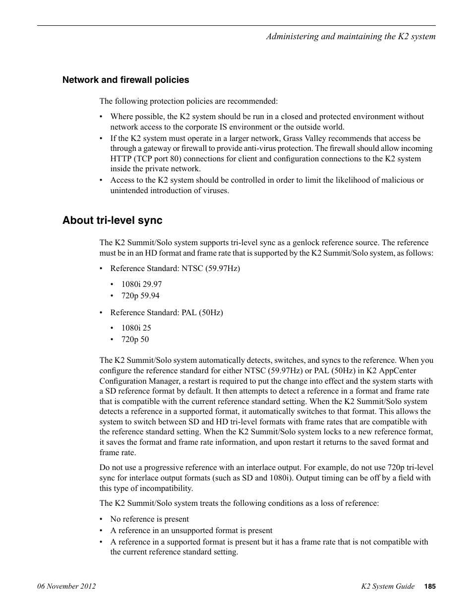 Network and firewall policies, About tri-level sync | Grass Valley K2 System Guide v.9.0 User Manual | Page 185 / 284