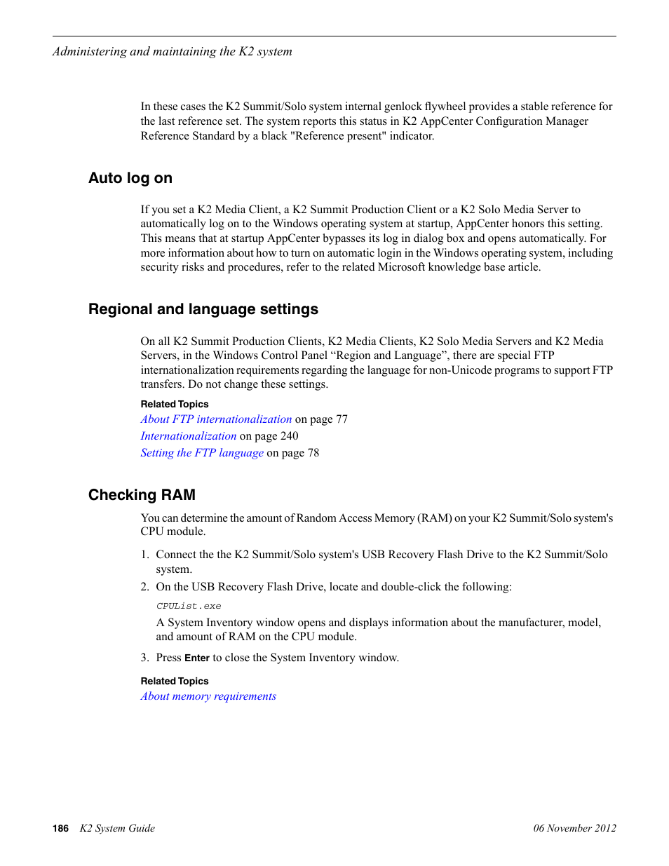 Auto log on, Regional and language settings, Checking ram | Grass Valley K2 System Guide v.9.0 User Manual | Page 186 / 284