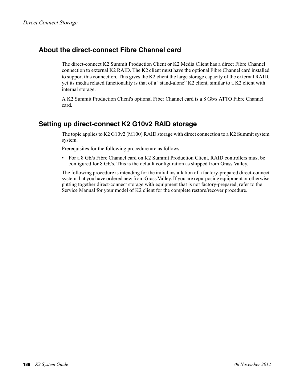 About the direct-connect fibre channel card, Setting up direct-connect k2 g10v2 raid storage | Grass Valley K2 System Guide v.9.0 User Manual | Page 188 / 284