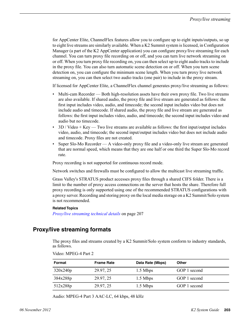 Proxy/live streaming formats | Grass Valley K2 System Guide v.9.0 User Manual | Page 203 / 284