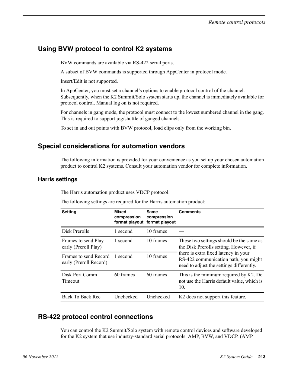 Using bvw protocol to control k2 systems, Special considerations for automation vendors, Harris settings | Rs-422 protocol control connections | Grass Valley K2 System Guide v.9.0 User Manual | Page 213 / 284