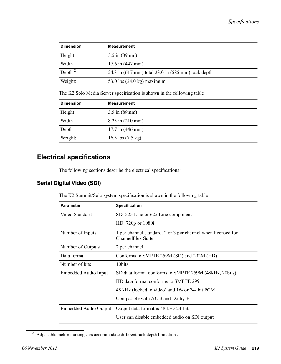 Electrical specifications, Serial digital video (sdi) | Grass Valley K2 System Guide v.9.0 User Manual | Page 219 / 284