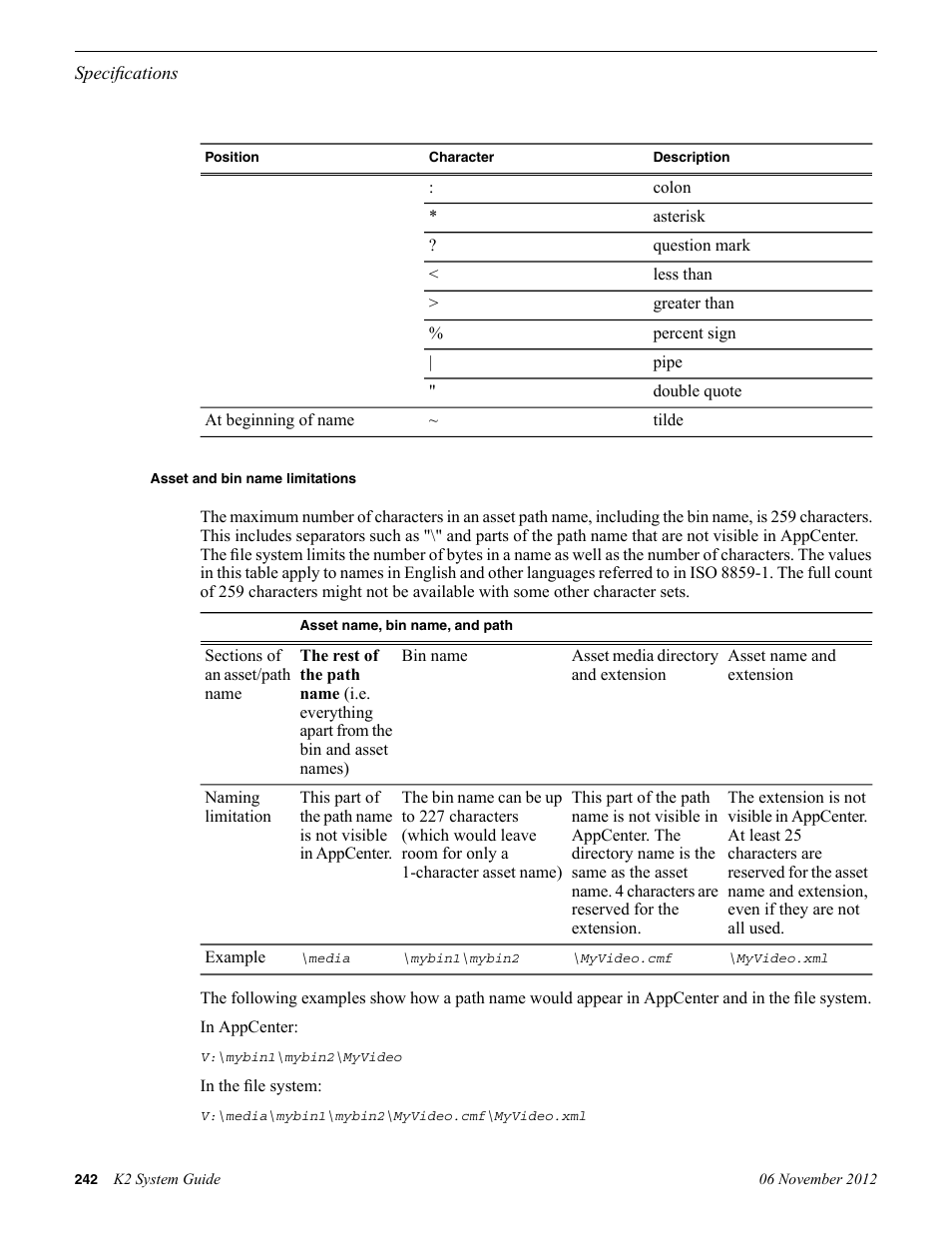 Asset and bin name limitations | Grass Valley K2 System Guide v.9.0 User Manual | Page 242 / 284
