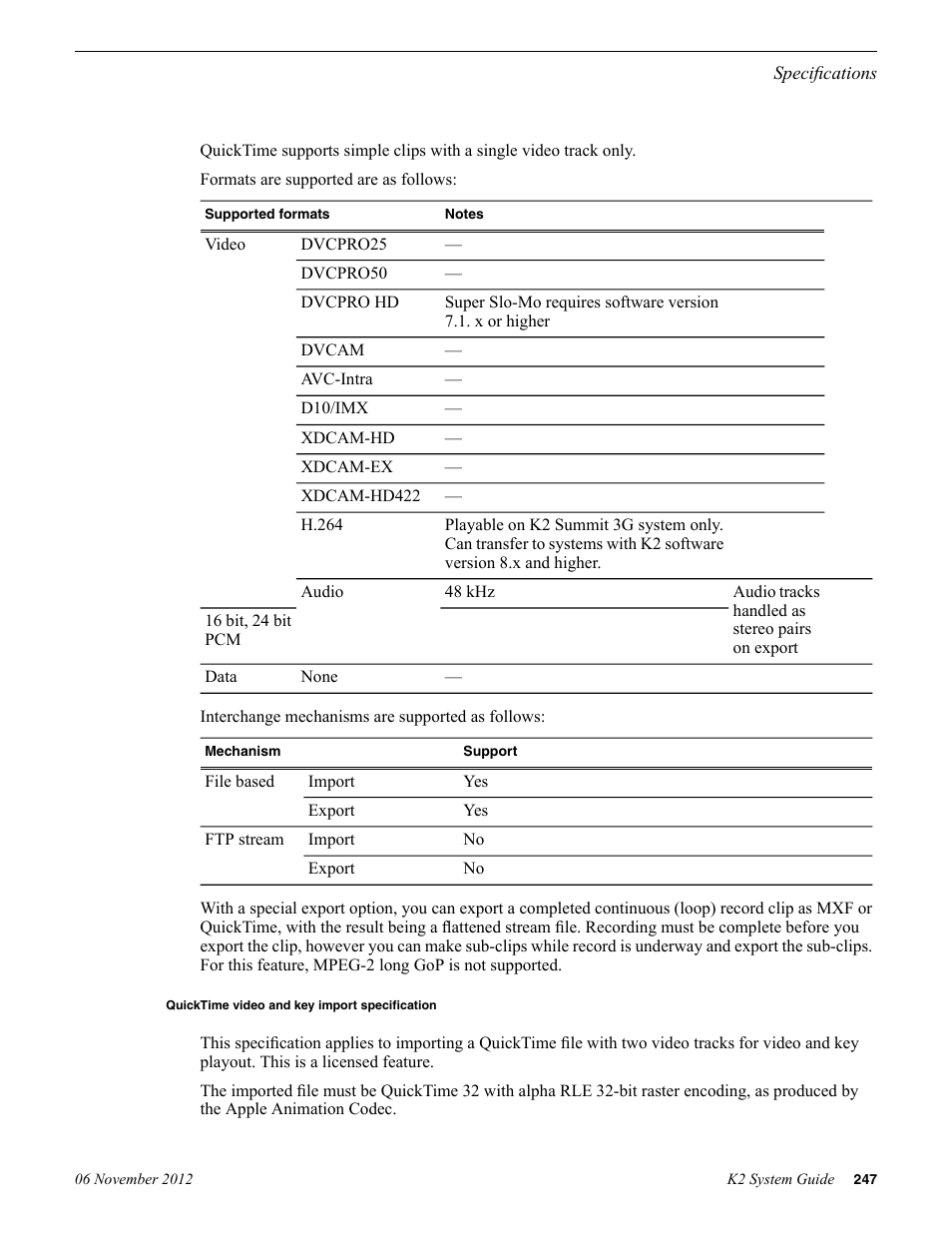 Quicktime video and key import specification | Grass Valley K2 System Guide v.9.0 User Manual | Page 247 / 284