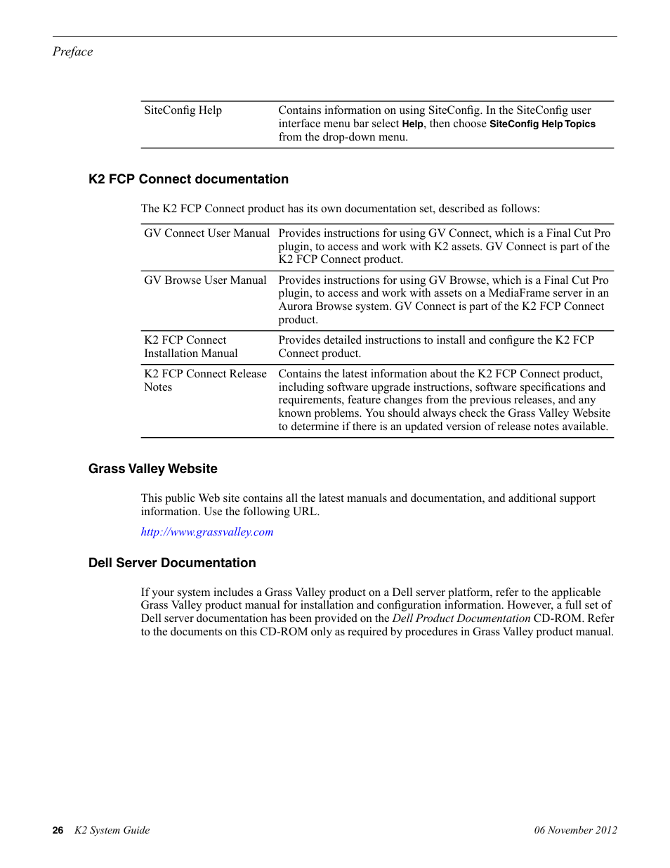 Grass Valley K2 System Guide v.9.0 User Manual | Page 26 / 284