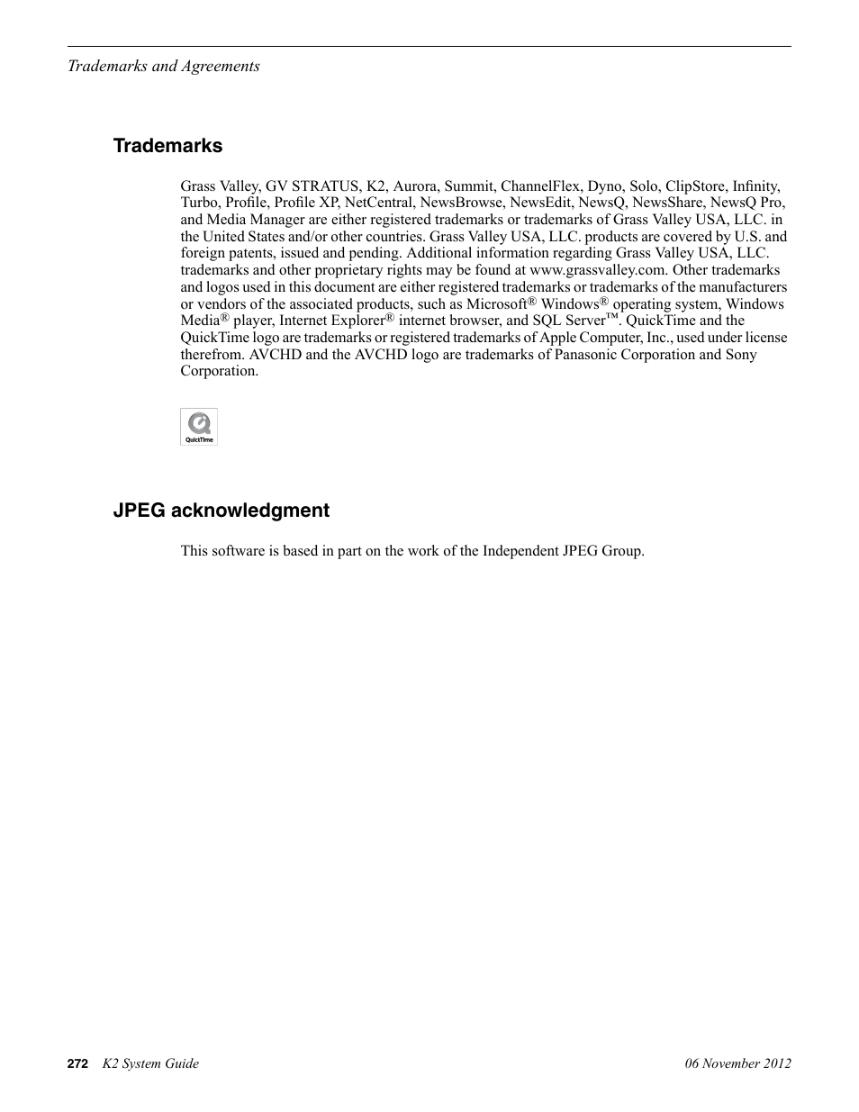 Trademarks, Jpeg acknowledgment | Grass Valley K2 System Guide v.9.0 User Manual | Page 272 / 284