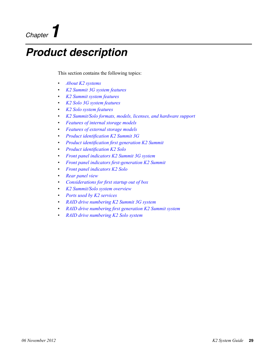 Product description, Chapter 1: product description | Grass Valley K2 System Guide v.9.0 User Manual | Page 29 / 284