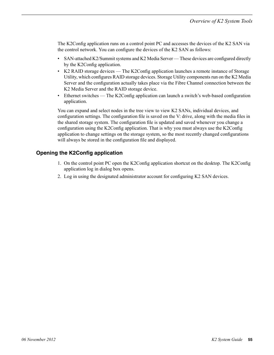 Opening the k2config application | Grass Valley K2 System Guide v.9.0 User Manual | Page 55 / 284