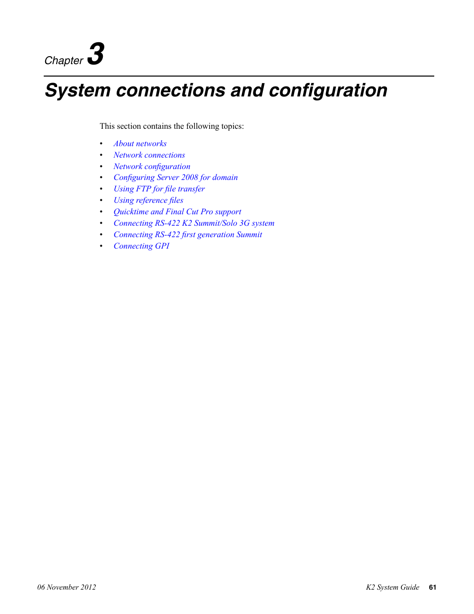 System connections and configuration, Chapter 3: system connections and configuration | Grass Valley K2 System Guide v.9.0 User Manual | Page 61 / 284
